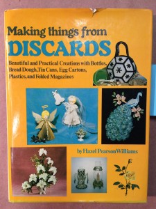 Making Things From Discards