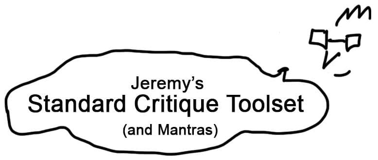 Critique Toolset and Mantras