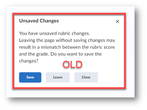 Image of the old rubric unsaved changes dialog box.